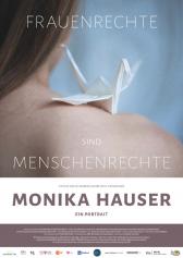 Filmplakat zu "Monika Hauser - Ein Porträt" | Bild: Barnsteiner Filmplakat zu "Monika Hauser - Ein Porträt" | Bild: Barnsteiner
