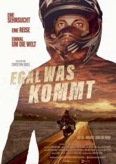 Filmplakat zu "Egal was kommt" | Bild: Filmagentinnen Filmplakat zu "Egal was kommt" | Bild: Filmagentinnen