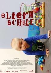 Filmplakat zu "Elternschule" | Bild: Mindjazz Filmplakat zu "Elternschule" | Bild: Mindjazz