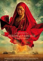 Filmplakat zu "Birds of Passage" | Bild: Filmagentinntn Filmplakat zu "Birds of Passage" | Bild: Filmagentinntn