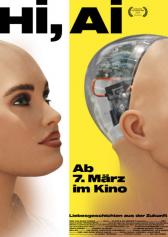 Filmplakat zu "Hi, A.I." | Bild: Rise Filmplakat zu "Hi, A.I." | Bild: Rise