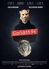 Filmplakat zu "Goliath96" | Bild: 24Bilder Filmplakat zu "Goliath96" | Bild: 24Bilder