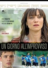 Filmplakat zu "Un giorno all’improvviso" | Bild: Kairos Filmplakat zu "Un giorno all’improvviso" | Bild: Kairos