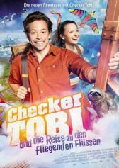 Filmplakat zu "Checker Tobi und die Reise zu den fliegenden Flüssen" | Bild: MFA+