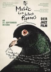 Filmplakat zu "Music for Black Pigeons" | Bild: Rise & Shine