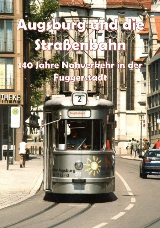 Filmplakat zu "Augsburg und die Straßenbahn" | Bild: Kretz