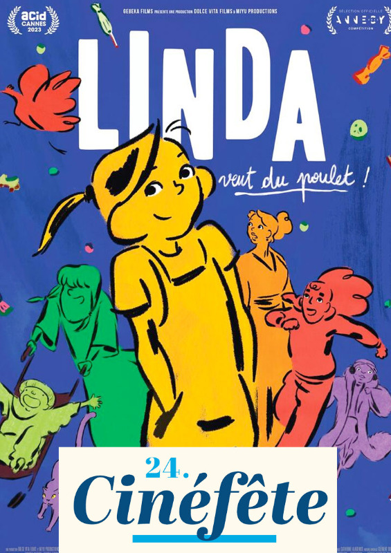 Filmplakat zu "Cinéfête: Linda veut du poulet!" | Bild: CineFete