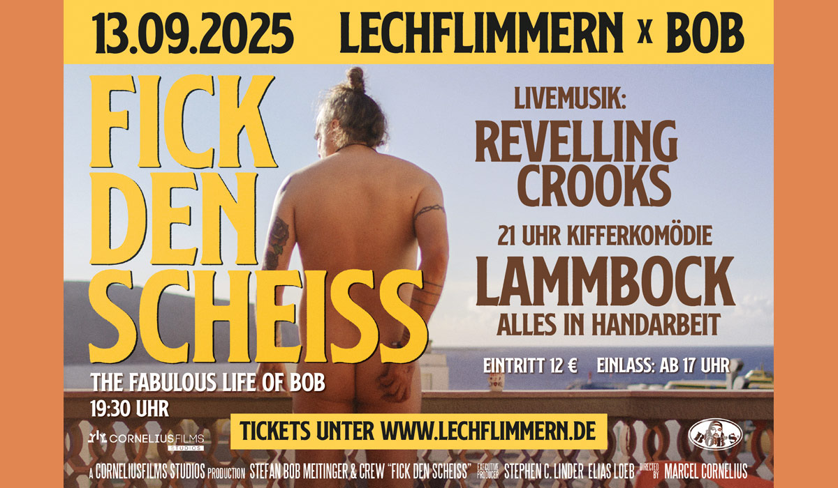 Bobs Fick den Scheiss + Lammbock + Livekonzerte