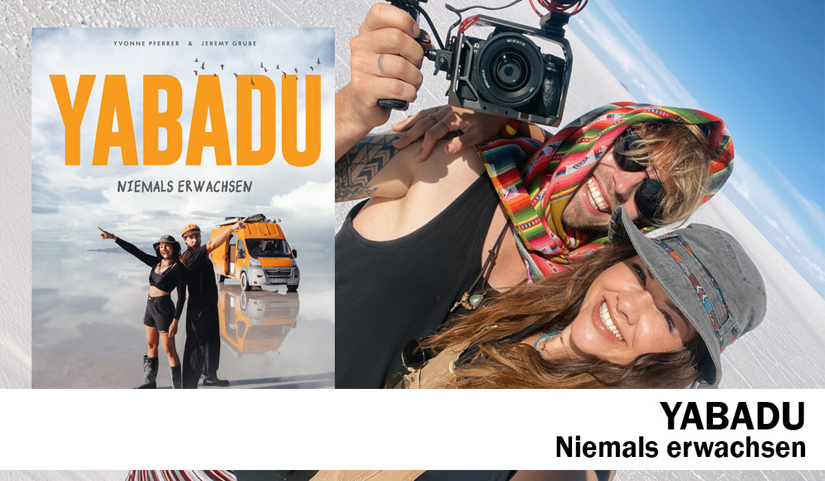 Yabadu - niemals erwachsen